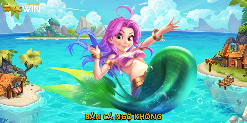 Bắn Cá Ngộ Không